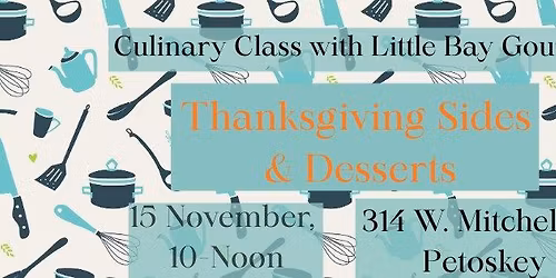 Thanksgiving Sides & Dessert Culinary Class
