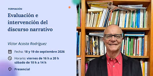 Evaluaci\u00f3n e intervenci\u00f3n del discurso narrativo