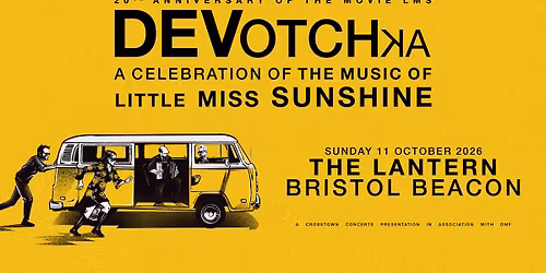 Devotchka at Lantern, Bristol