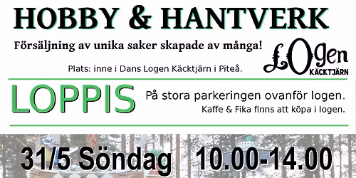 Hobby & Hantverk F\u00f6rs\u00e4ljning i logen, LOPPIS p\u00e5 parkeringen