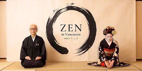ZEN in Vancouver | Nov 1\u20132