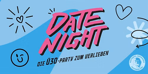 \u00dc30-Date Night Oberhausen | Juli 2026
