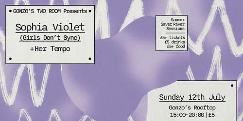 Rooftop Sunday Session w Sophia Violet (Girls Don't Sync)