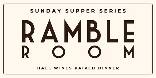 Stressed Vines Cellars Wine-Paired Sunday Supper at Ramble Room