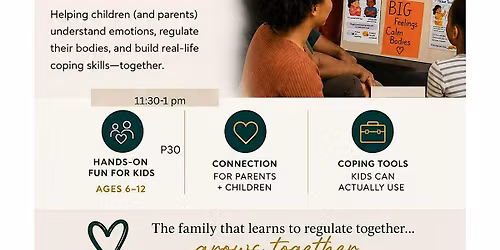BIG Feelings, Calm Bodies Experience for Children and Parents