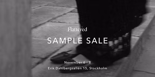Flattered Sample Sale