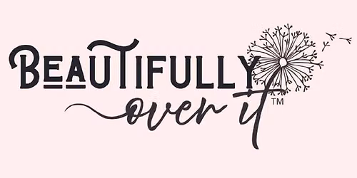 Water Bearer Collective Presents Beautifully Over It: An Evening of Storytelling & Becoming