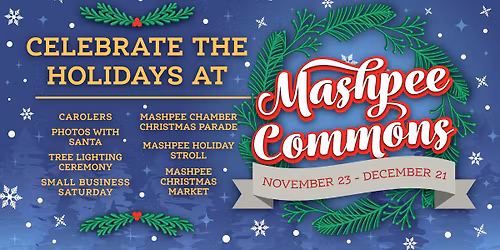 2025 Holiday Events at Mashpee Commons \ud83c\udf84