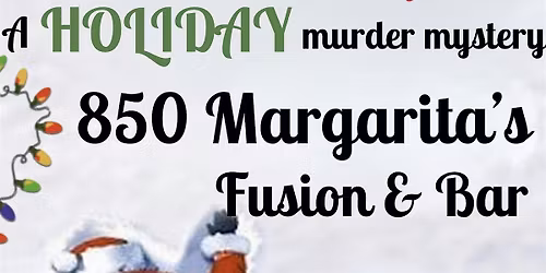 Jingle all the SLAY at Margarita\u2019s 850 FUSION