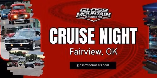 Gloss Mountain Cruisers: Sept. Cruise Night 2026 (Fairview, OK)