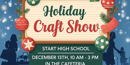Start High School Craft Show