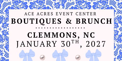 2nd Annual Ace Acres Boutiques & Brunch