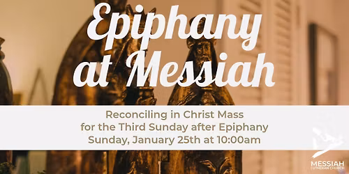 Reconciling in Christ Mass for the Third Sunday after Epiphany