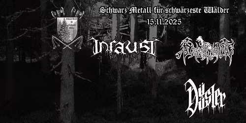 Schwarz Metall f\u00fcr schw\u00e4rzeste W\u00e4lder am 15.11.2025
