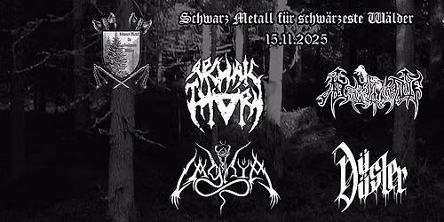 Schwarz Metall f\u00fcr schw\u00e4rzeste W\u00e4lder am 15.11.2025