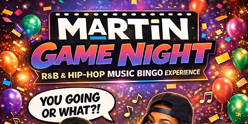 Martin Game Night: R&B & Hip Hop Music Bingo Experience