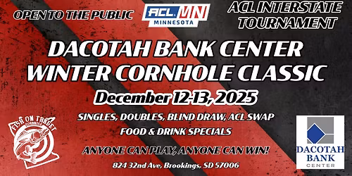 Dacotah Bank Center Winter Cornhole Classic - ACL Interstate Event