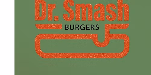 Dr Smashburger!