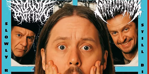 X-MAS MOSH mit Excrementory Grindfuckers , Slowly Rotten, Still Bitter 