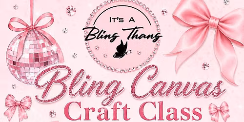 Bling Canvas Event