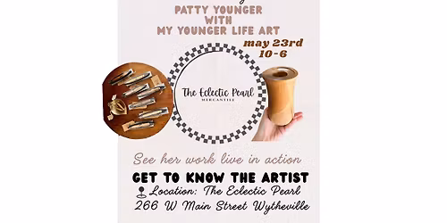 Art at the Merc Featuring: Patty Younger with My Younger Life Art