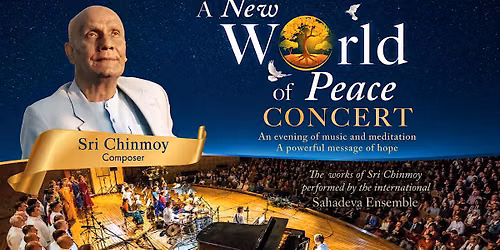 "A New World of Peace" Free Immersive Concert