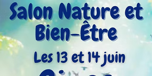 Salon "Nature et Bien-Etre"