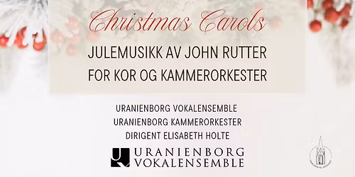 Christmas Carols: Julemusikk av John Rutter