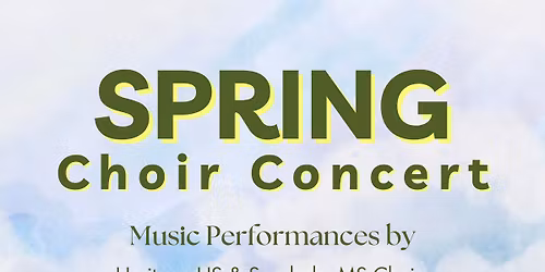 HHS & SMS Spring Choir Concert