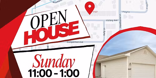 Open House - Billings Heights