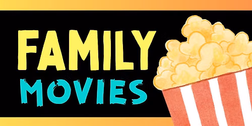Family Movies hosted by Miramar Branch Library