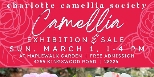 2026 Camellia Exhibition and Sale