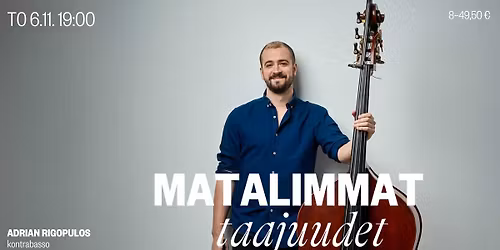 HKO & Adrian Rigopulos: Matalimmat taajuudet