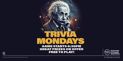 Trivia Mondays - Hoey Moey