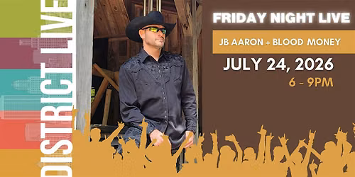 District Live Concert Series: JB Aaron + Blood Money