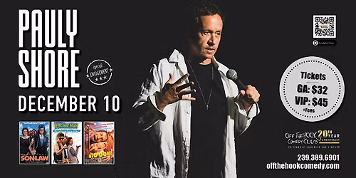 Comedian Pauly Shore Live In Naples, Florida!