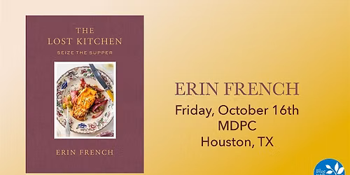 Erin French | The Lost Kitchen Volume 3: Seize the Supper
