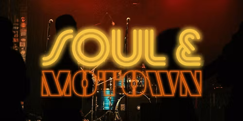 SOUL & MOTOWN TRIBUTE LIVE