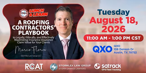 CTRCA August 18 Lunch & Learn (Austin) - Marco Flores, Stormlex Law Group LLC