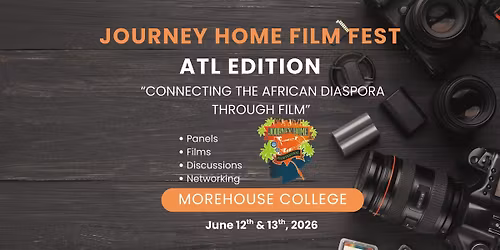 Journey Home Film Festival ATL Edition