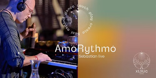 "AmoRythmo" - mit Sebastian live