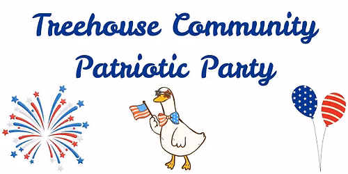 The Treehouse 4th of July Party