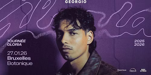 EXTRA SHOW | Georgio \u2022 Botanique (derniers tickets!)