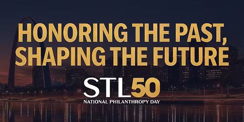 AFP St. Louis Chapter National Philanthropy Day Celebration 2025
