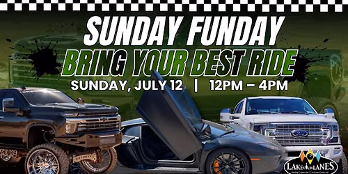  Sunday Funday: Bring Your Best Ride!