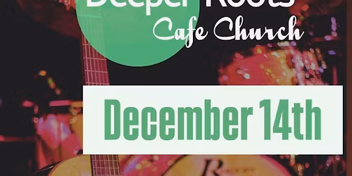 Christmas Cafe church - at Roots \u271d\ufe0f\ud83c\udf84