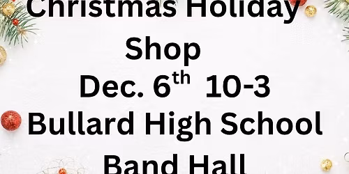 Holiday Shop For Bullard High School Band