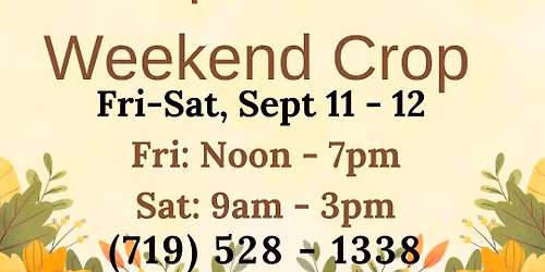 SP September 2-Day Crop Weekend
