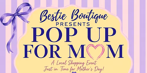Pop Up for Mom