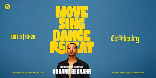 Move Sing Dance Repeat | Hosted By Durand Bernarr